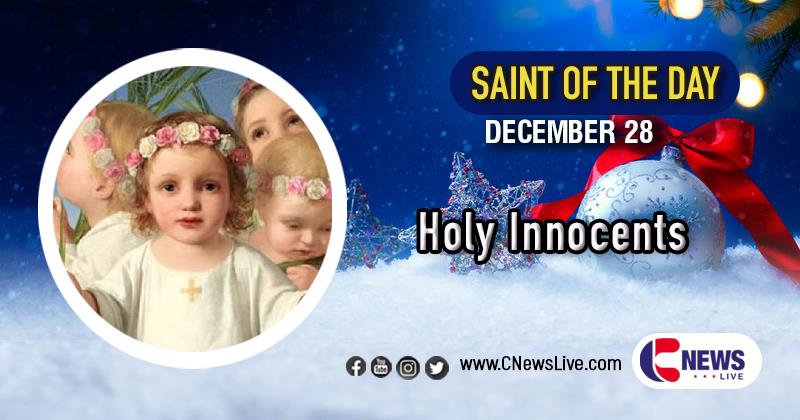 Feast of the Holy Innocents: Saint of the Day, December 28