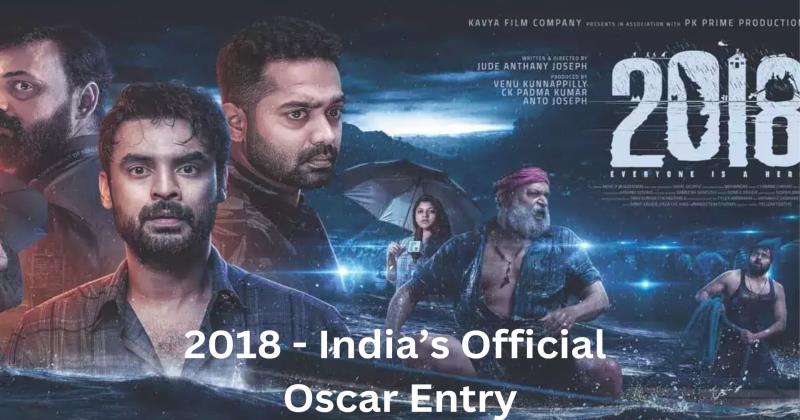 Malayalam Movie “2018” is India's Official Oscar Entry