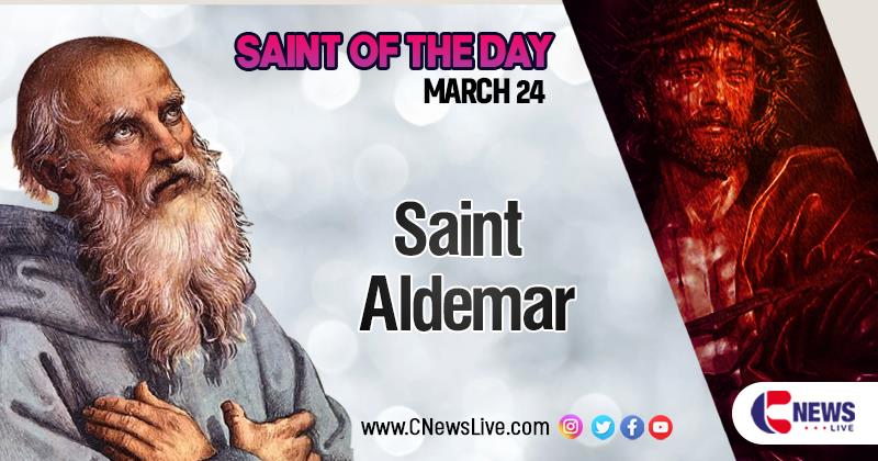 Saint Aldemar : Saint of the Day March 24