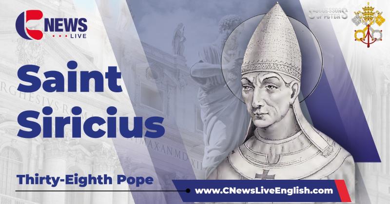 Saint Siricius, the Thirty-Eighth Pope (Successors of Peter – Part 38)